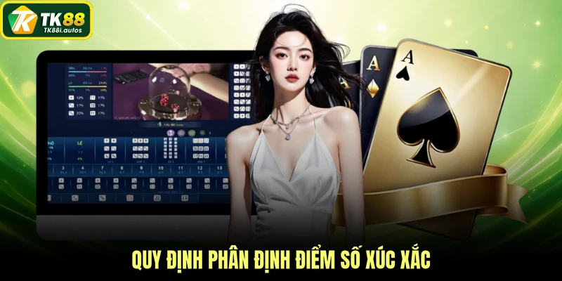 Quy định phân định điểm số xúc xắc